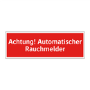 Achtung! Automatischer Rauchmelder