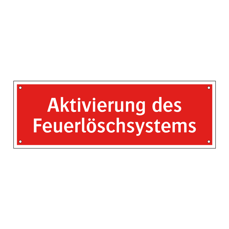 Aktivierung des Feuerlöschsystems
