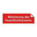 Aktivierung des Feuerlöschsystems