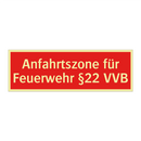 Anfahrtszone für Feuerwehr §22 VVB
