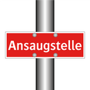 Ansaugstelle