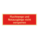 Fluchtwege und Notausgänge nicht versperren