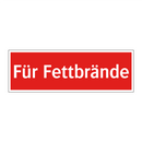 Für Fettbrände