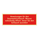 Anweisungen für den Feuerwehrschlauch: Wasser vollständig öffnen, bevor Sie den Schlauch ausrollen