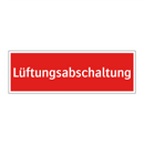 Lüftungsabschaltung