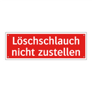 Löschschlauch nicht zustellen