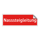 Nasssteigleitung
