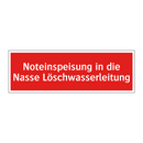 Noteinspeisung in die Nasse Löschwasserleitung