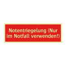 Notentriegelung (Nur im Notfall verwenden!)