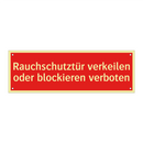 Rauchschutztür verkeilen oder blockieren verboten