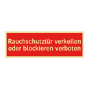 Rauchschutztür verkeilen oder blockieren verboten