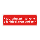 Rauchschutztür verkeilen oder blockieren verboten