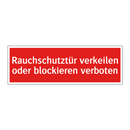 Rauchschutztür verkeilen oder blockieren verboten