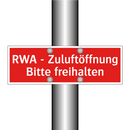 RWA - Zuluftöffnung Bitte freihalten