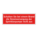 Schalten Sie bei einem Brand die Stromversorgung der Sprinklerpumpe nicht aus