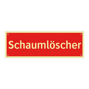 Schaumlöscher
