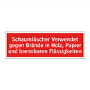 Schaumlöscher Verwendet gegen Brände in Holz, Papier und brennbaren Flüssigkeiten