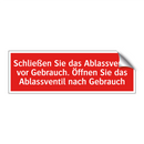 Schließen Sie das Ablassventil vor Gebrauch. Öffnen Sie das Ablassventil nach Gebrauch