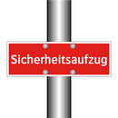 Sicherheitsaufzug