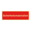 Sicherheitsmaterialien