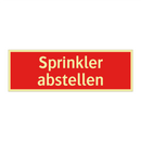 Sprinkler abstellen