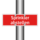 Sprinkler abstellen