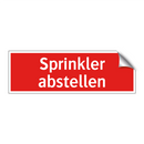 Sprinkler abstellen
