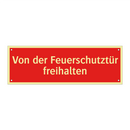 Von der Feuerschutztür freihalten