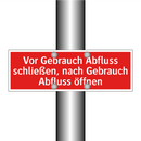 Vor Gebrauch Abfluss schließen, nach Gebrauch Abfluss öffnen