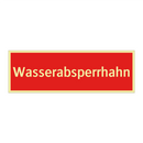 Wasserabsperrhahn