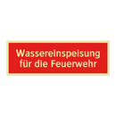 Wassereinspeisung für die Feuerwehr