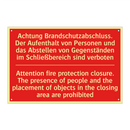Achtung Brandschutzabschluss. /.../ - Attention fire protection closure. /.../
