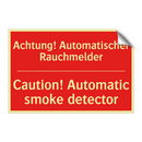 Achtung! Automatischer Rauchmelder/.../ - Caution! Automatic smoke detector/.../