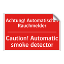 Achtung! Automatischer Rauchmelder/.../ - Caution! Automatic smoke detector/.../
