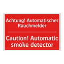 Achtung! Automatischer Rauchmelder/.../ - Caution! Automatic smoke detector/.../