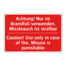 Achtung! Nur im Brandfall verwenden. /.../ - Caution! Use only in case of fire. /.../