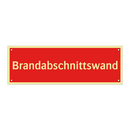 Brandabschnittswand