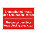 Brandschutztür Halte den Schließbereich /.../ - Fire protection door Keep closing /.../