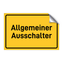 Allgemeiner Ausschalter