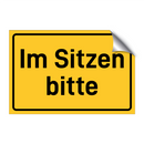 Im Sitzen bitte & Im Sitzen bitte & Im Sitzen bitte & Im Sitzen bitte