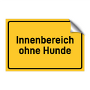 Innenbereich ohne Hunde & Innenbereich ohne Hunde & Innenbereich ohne Hunde