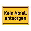 Kein Abfall entsorgen & Kein Abfall entsorgen & Kein Abfall entsorgen & Kein Abfall entsorgen