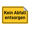 Kein Abfall entsorgen & Kein Abfall entsorgen & Kein Abfall entsorgen & Kein Abfall entsorgen