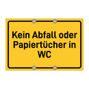 Kein Abfall oder Papiertücher in WC & Kein Abfall oder Papiertücher in WC