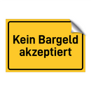 Kein Bargeld akzeptiert & Kein Bargeld akzeptiert & Kein Bargeld akzeptiert