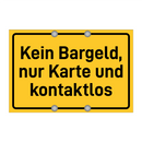 Kein Bargeld, nur Karte und kontaktlos & Kein Bargeld, nur Karte und kontaktlos
