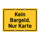 Kein Bargeld. Nur Karte & Kein Bargeld. Nur Karte & Kein Bargeld. Nur Karte