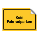 Kein Fahrradparken & Kein Fahrradparken & Kein Fahrradparken & Kein Fahrradparken