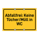 Abfallfrei: Keine Tücher/Müll in WC