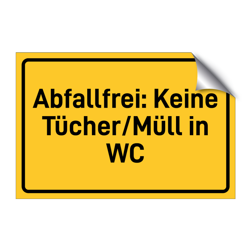 Abfallfrei: Keine Tücher/Müll in WC